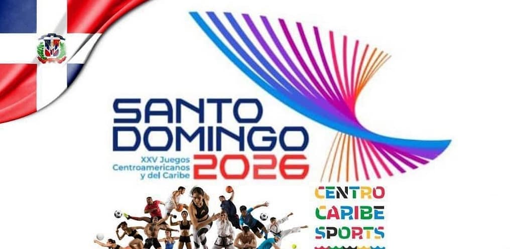 Santo Domingo 2026: el gran examen del deporte dominicano en los Juegos Centroamericanos Santo Domingo 2026: el gran examen del deporte dominicano en los Juegos Centroamericanos
