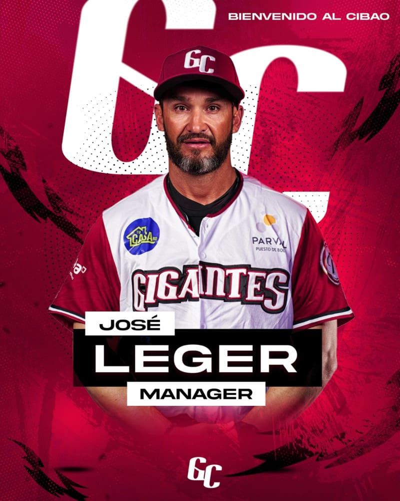 Los Gigantes del Cibao anuncian a José Leger como su nuevo manager Los Gigantes del Cibao anuncian a José Leger como su nuevo manager